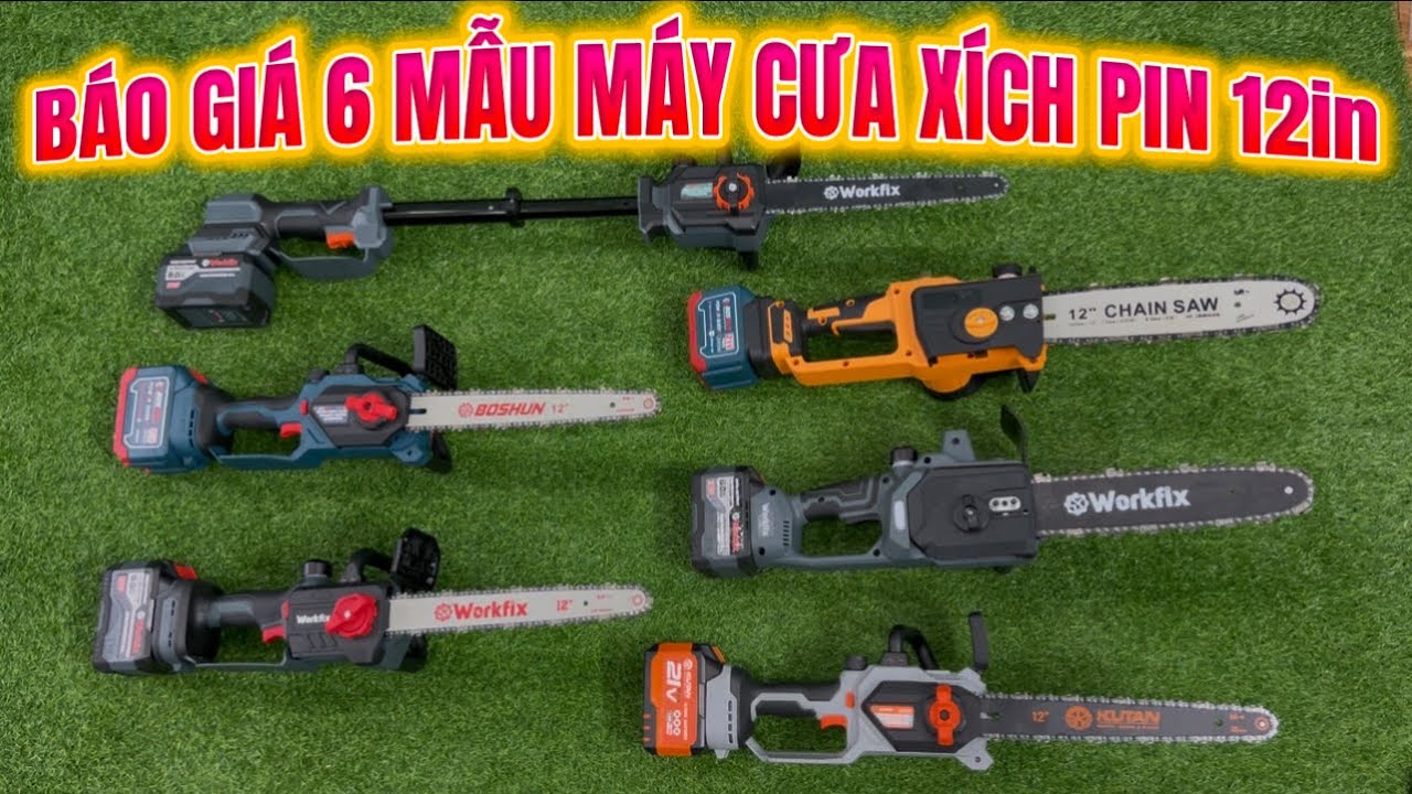 🔴 6 MẪU CƯA XÍCH PIN 12in BÁN CHẠY NHẤT HIỆN NAY