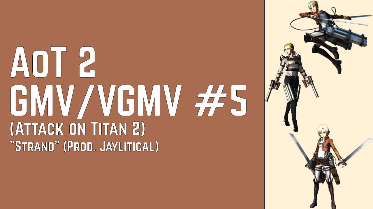 AoT 2 GMV - #5 (Attack on Titan 2) [GMV/VGMV] | 