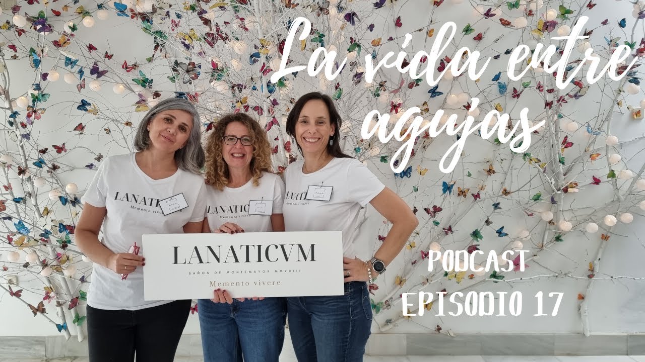 🌷Podcast de  TEJIDO y LABORES 