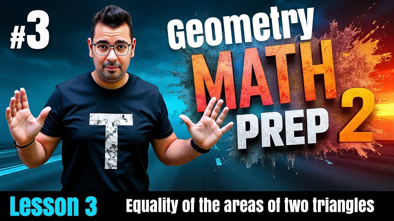 Math | Geometry | prep 2 | Lesson 3 :  Equality of the areas of two triangles