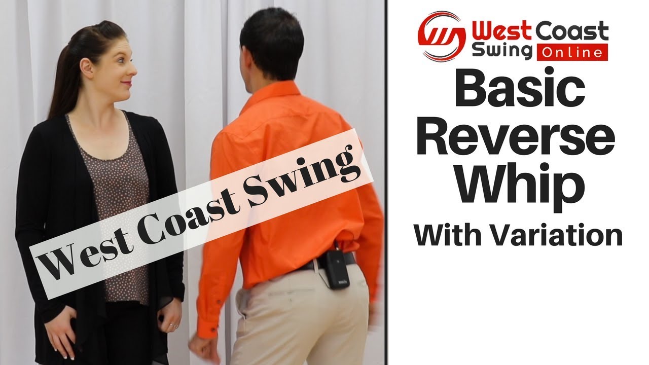 Basic Reverse Whip Variation | West Coast Swing