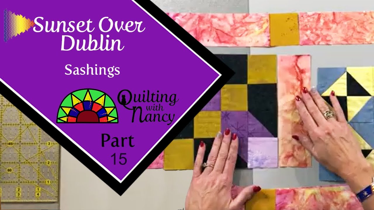 Sunset Over Dublin, Part 15: Sashing