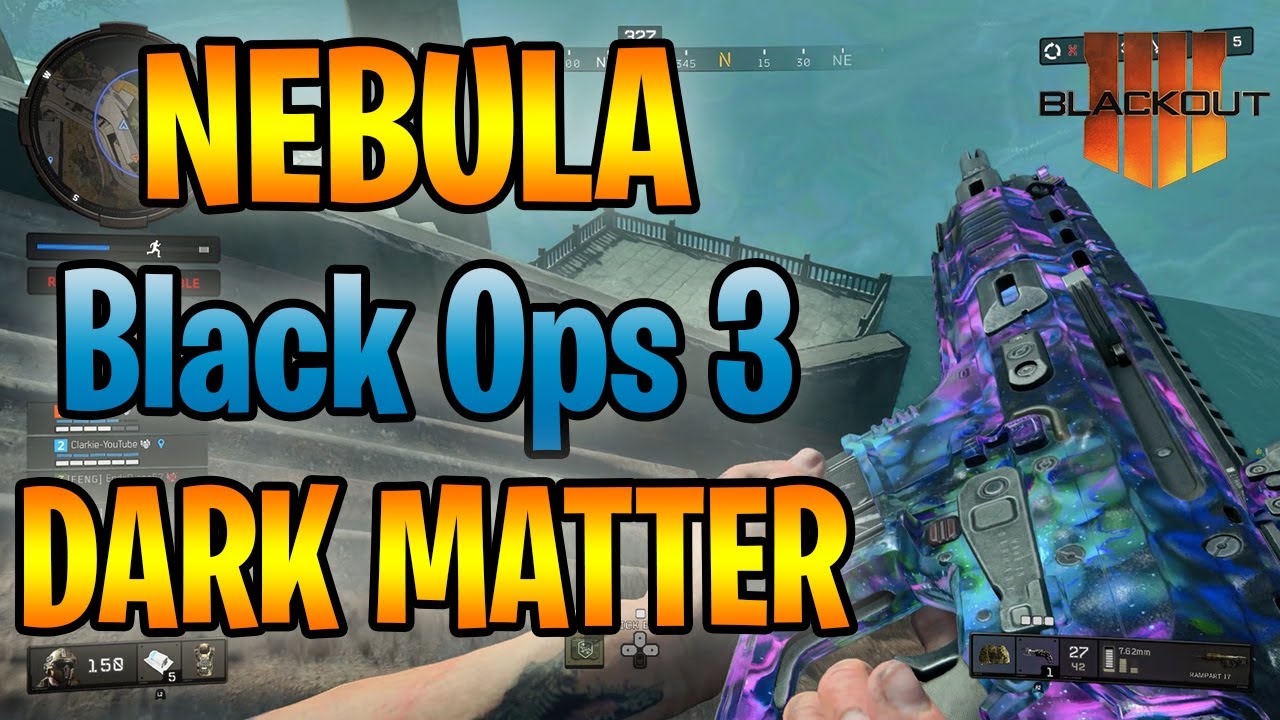 Black ops 4 - NEBULA Reactive Camo - Bo3's DARK MATTER!! (1080p 60fps)