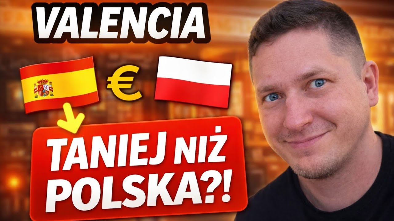 Walencja tańsza niż Polska? Sprawdzam ceny