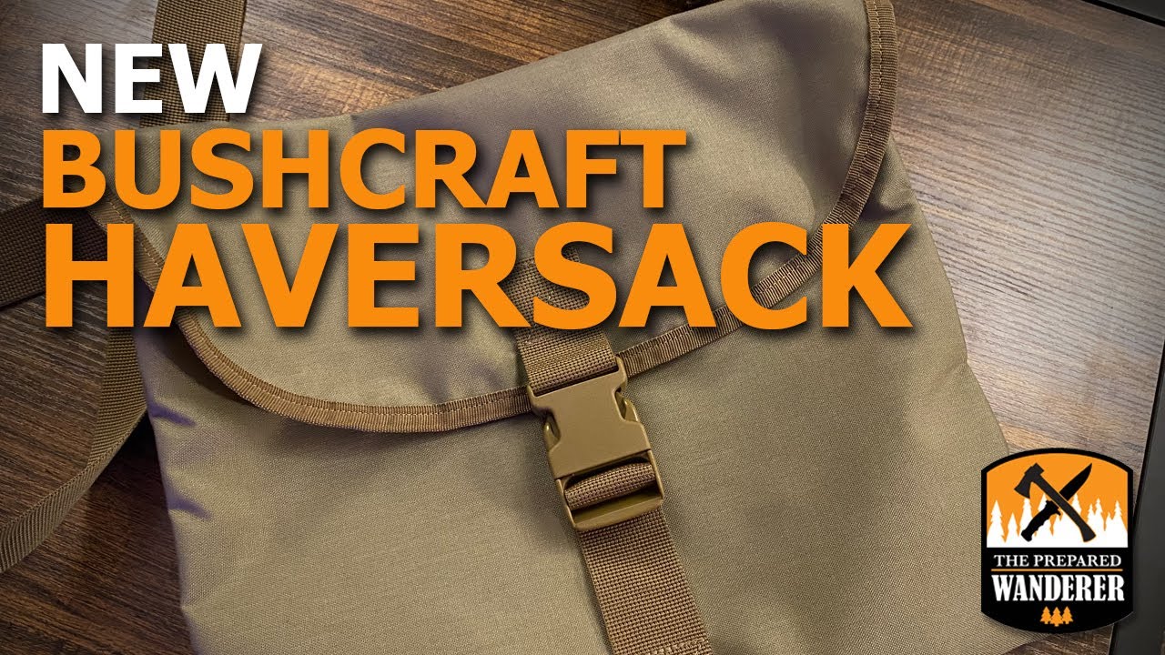 New Bushcraft Haversack