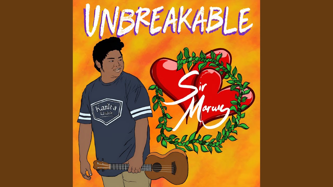 Unbreakable