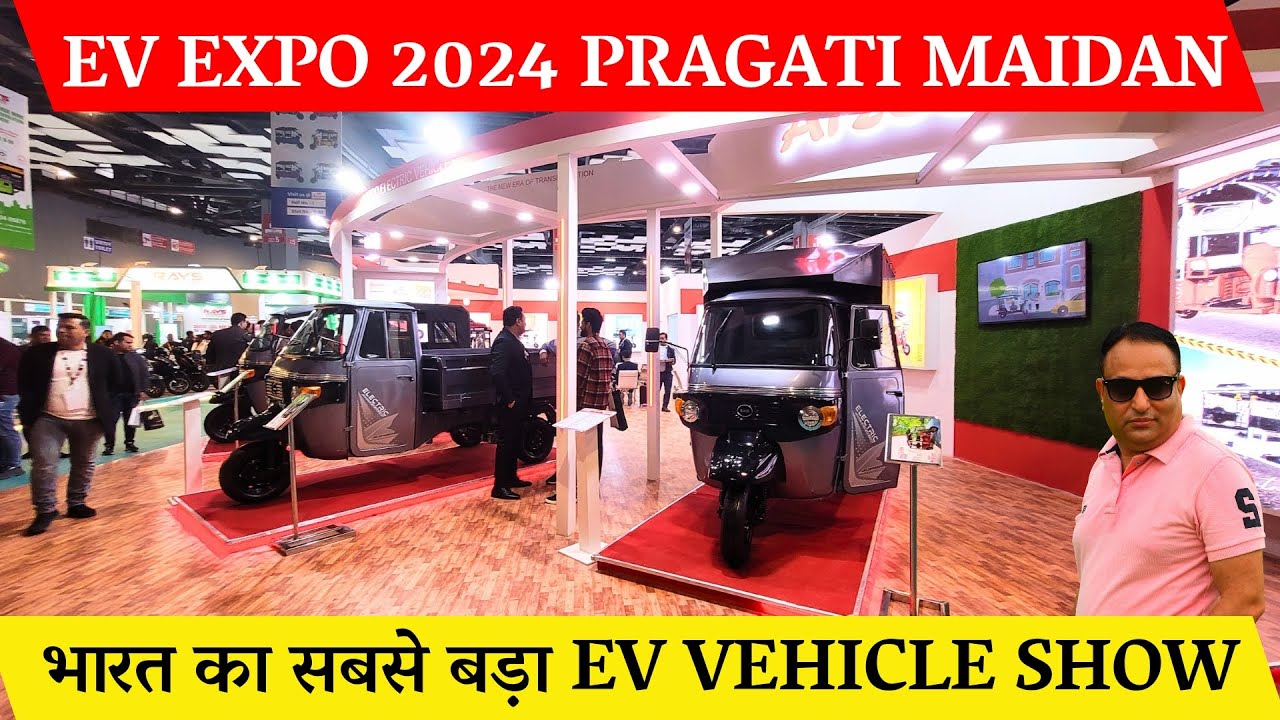 Ev expo 2024 delhi pragati maidan -ev expo 2024 pragati maidan-ev vehicles in india-electric scooter