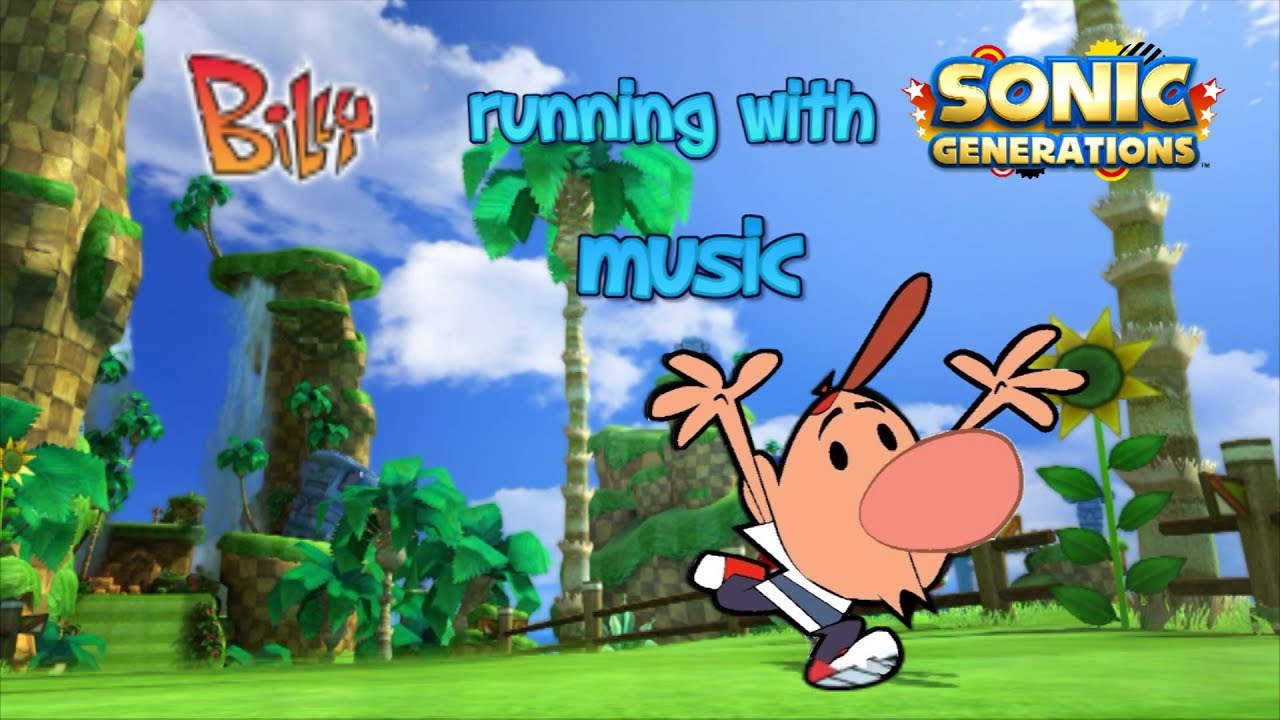 Billy running with Sonic Generations Music