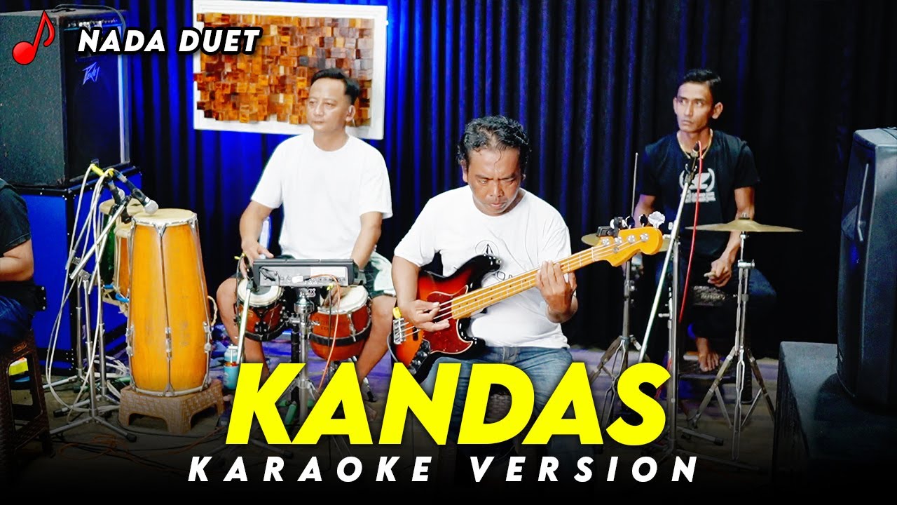 KANDAS KARAOKE NADA DUET VERSI ORKES DANGDUT KOPLO JARANAN HIGH QUALITY AUDIO
