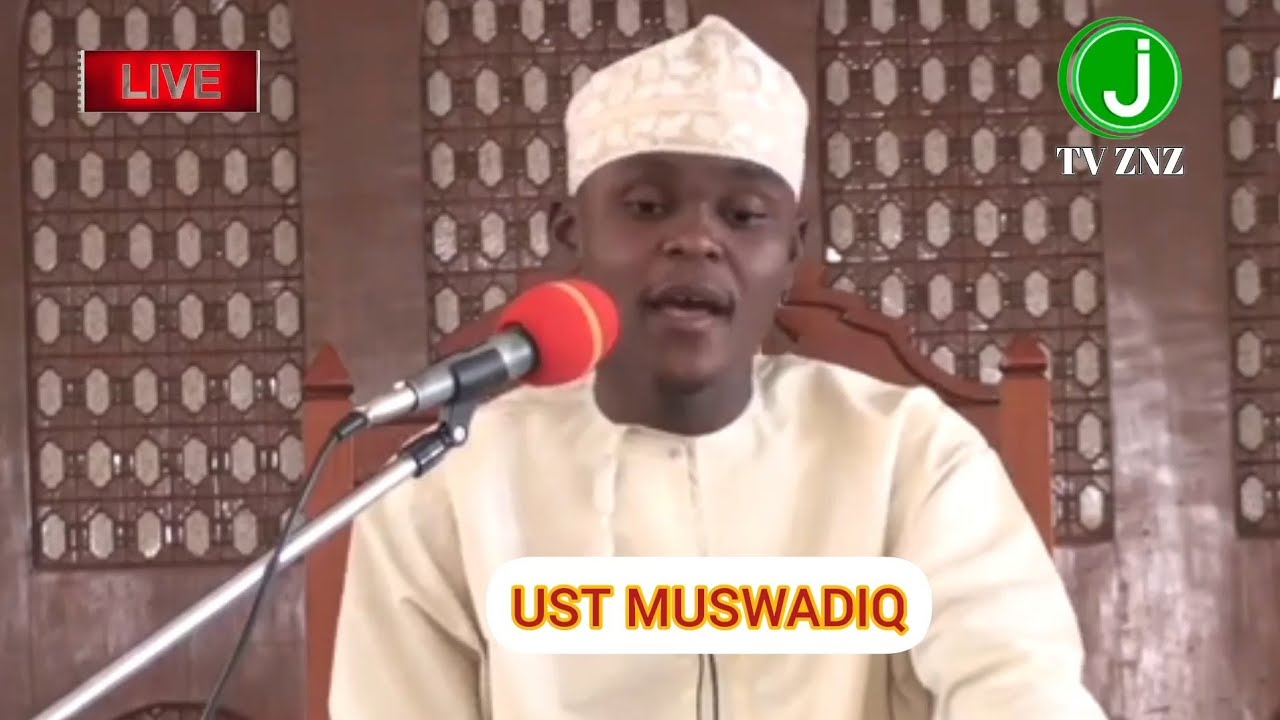 MUHADHARA MKANYAGENI MBUZINI UNGUJA SHEIKH MUSWADIQ BIN ABDALLAH