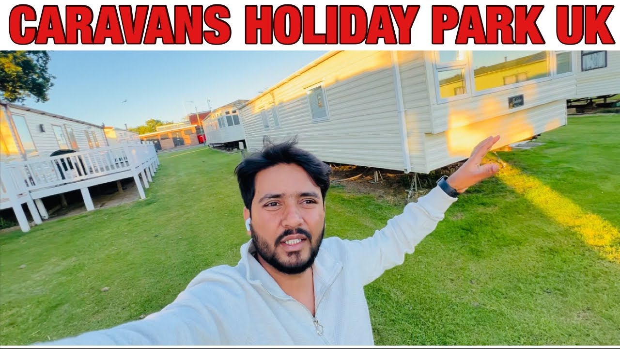 Holiday time in UK 🇬🇧 | Caravans holiday park