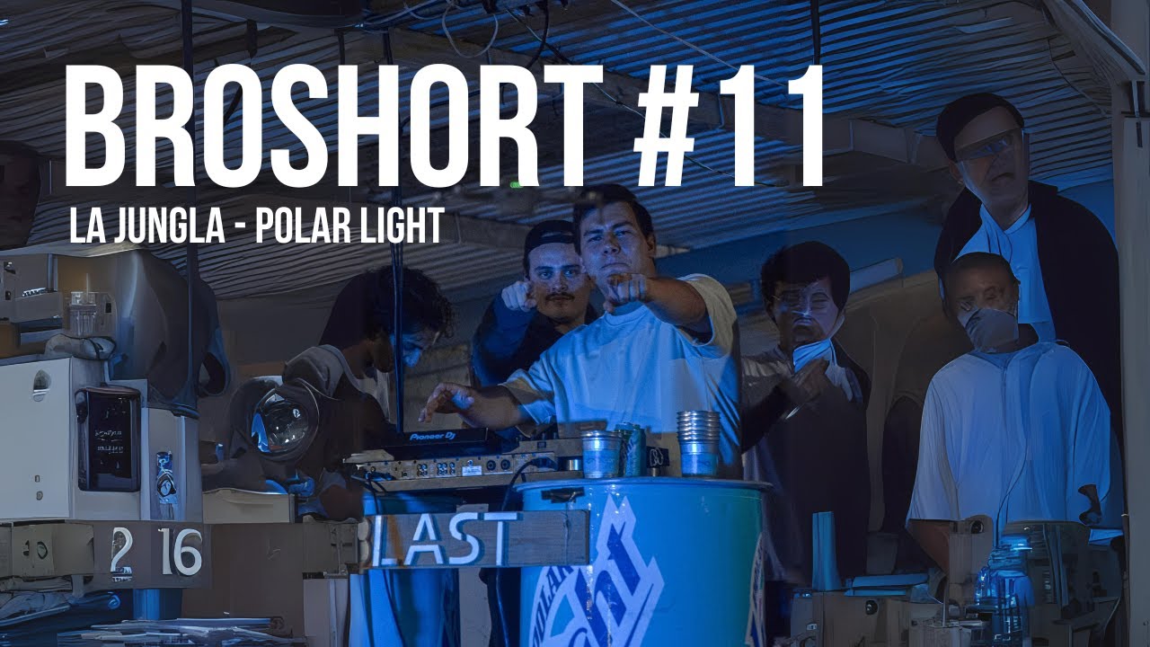 BROSHORT # 11 Ft. La Jungla x Polar Light