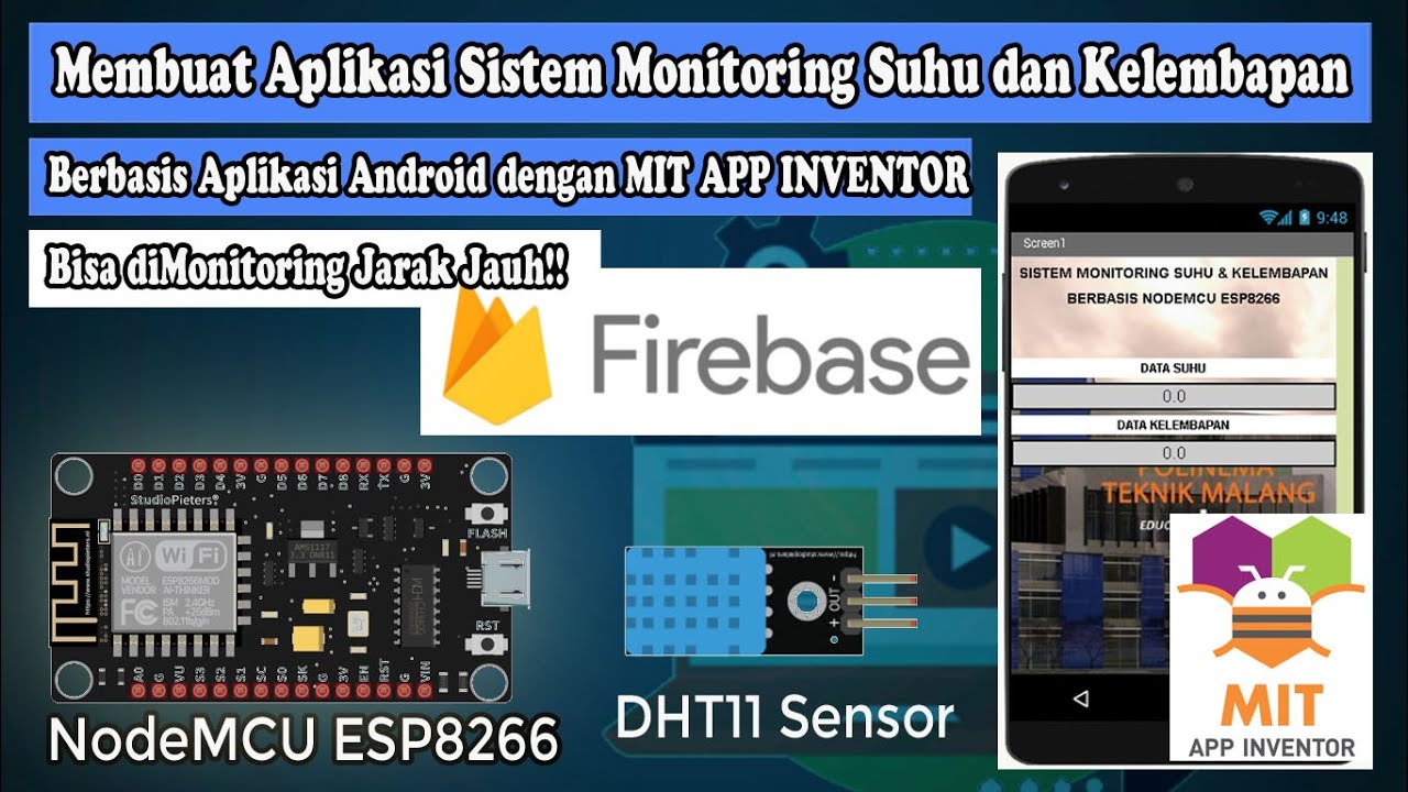 Sistem Monitoring suhu dan kelembapan berbasis App Android dengan MIT APP Inventor. 5 Menit Jadi!