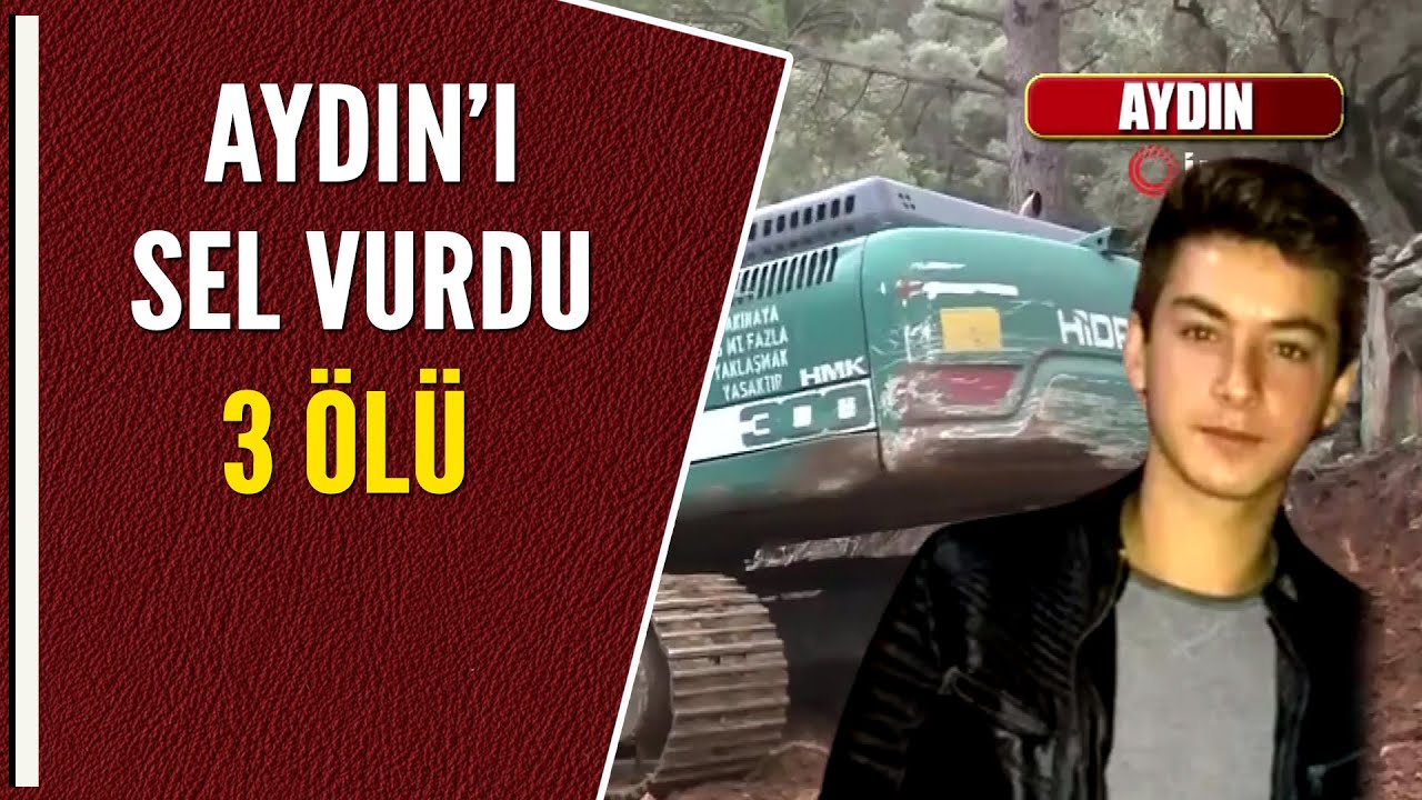 AYDIN'I SEL VURDU