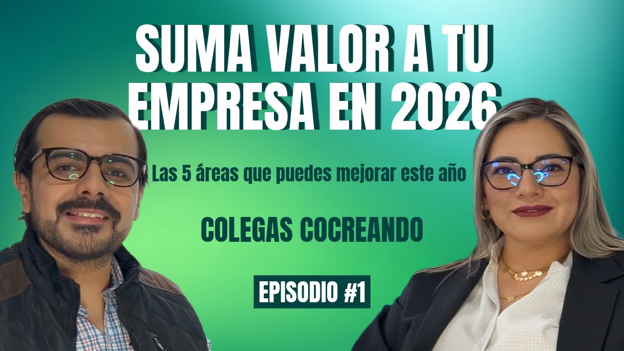 Las 5 áreas de tu empresa donde puedes ser más competitivo este año 2026