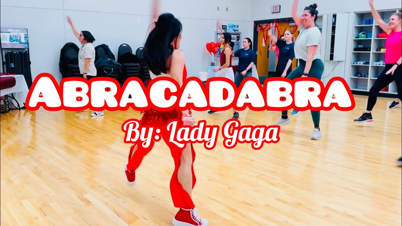 ABRACADABRA | By: LADY GAGA | ZUMBA®️ | DANCE FITNESS | GROUP FITNESS | LIVE CLASS SETTING