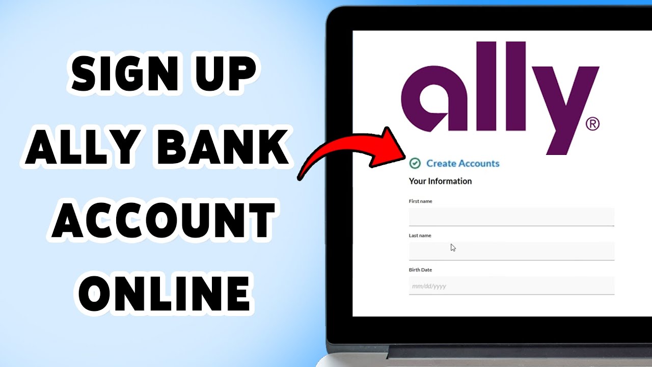 How To Sign Up Ally Bank Account Online 2025 | Open/Register Your Ally Bank Account