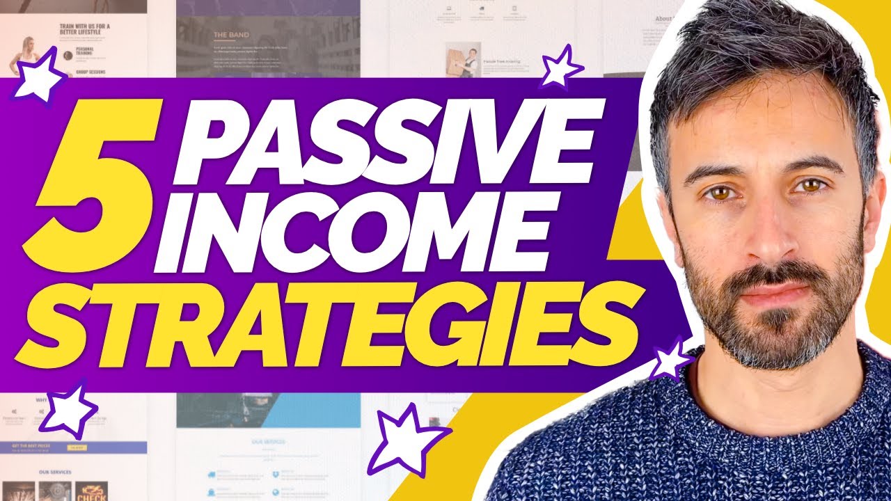 The 5 Passive Income Strategies That Work in 2021