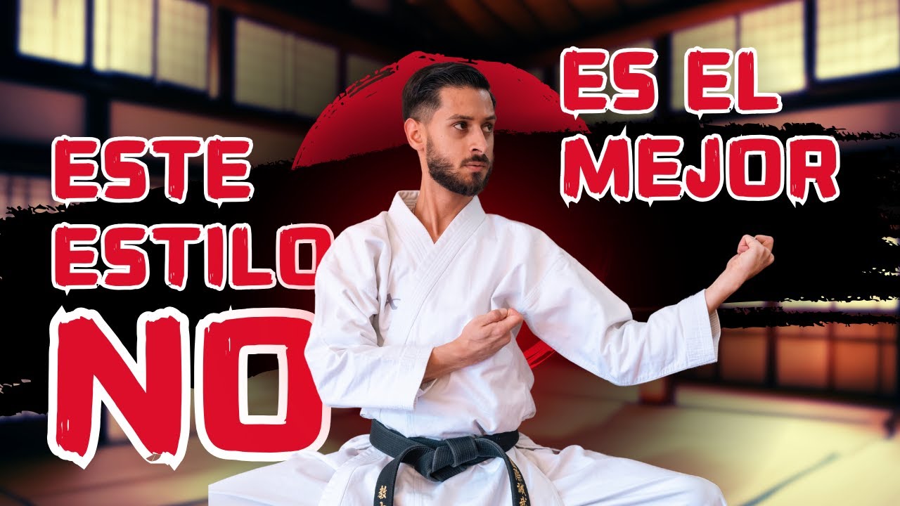 ¿Cuál es el MEJOR estilo de KARATE? (NO es el mas FAMOSO… pero es el MEJOR)