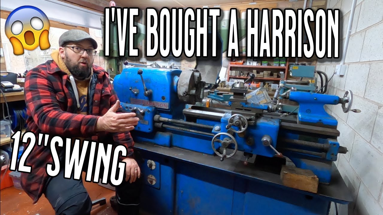 Harrison Lathe - Part 1 - The New Acquisition