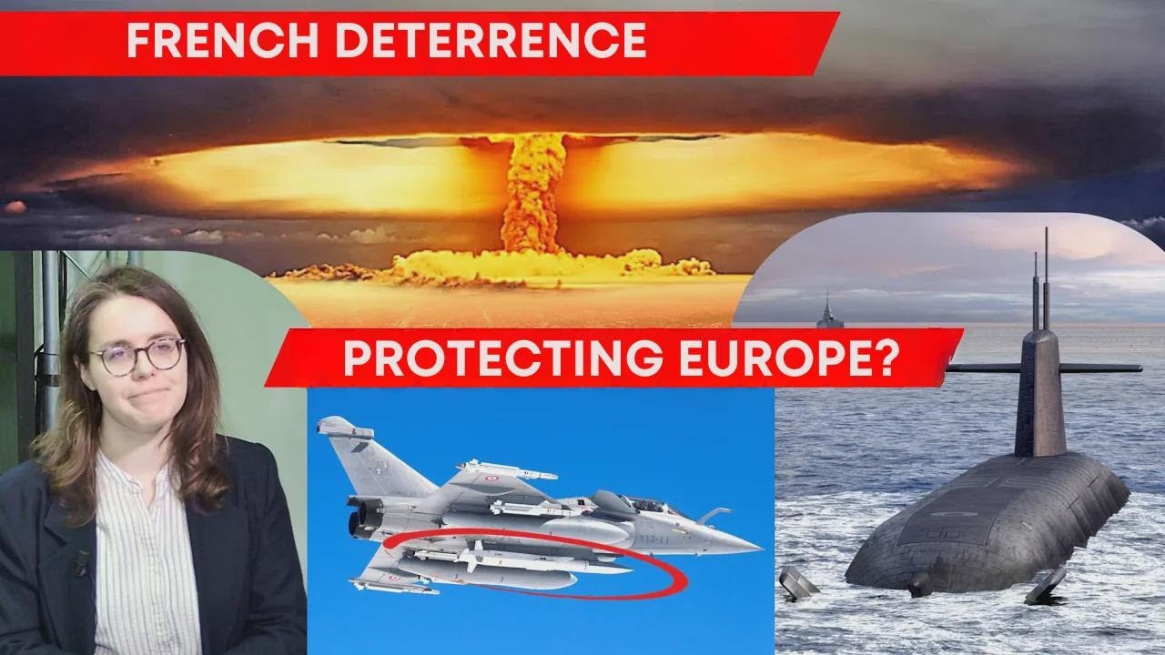 Can French Nuclear Deterrence Shield Europe?