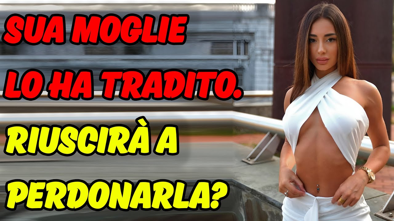 La Passione Distrugge Tutto. Storie Di Mogli Traditrici, Storie Di Tradimenti, Storie Di Reddit