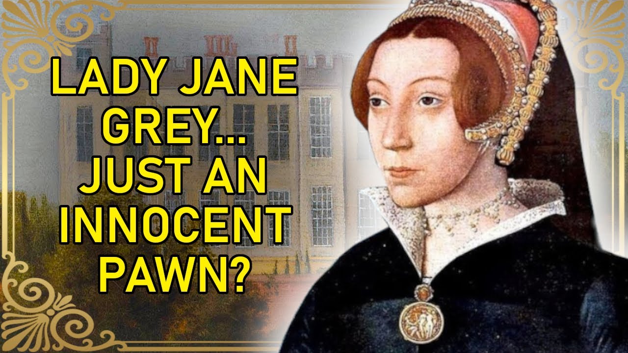 The Forgotten Tudor Queen - Part 1 | Lady Jane Grey