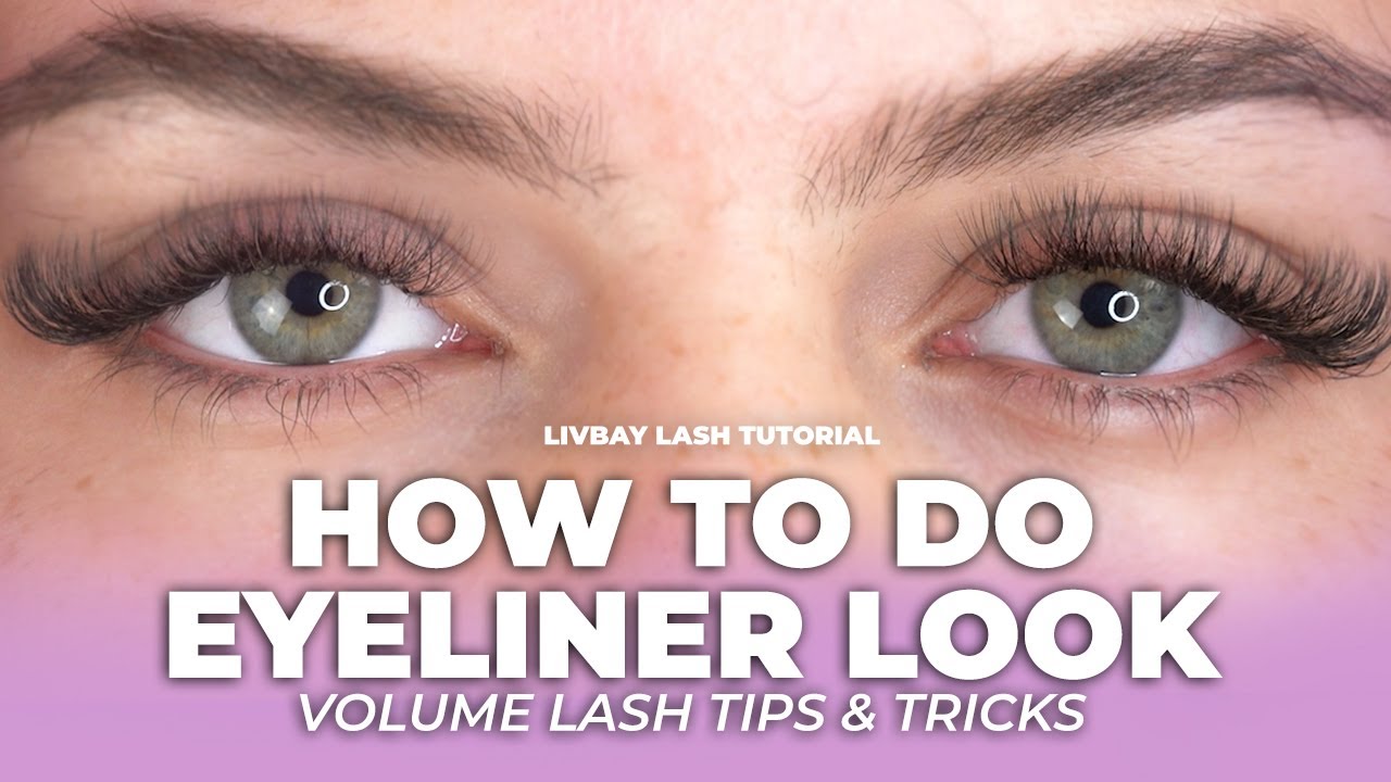 Lash with Me - How to Do Volume Lash Extensions - Eyeliner Look