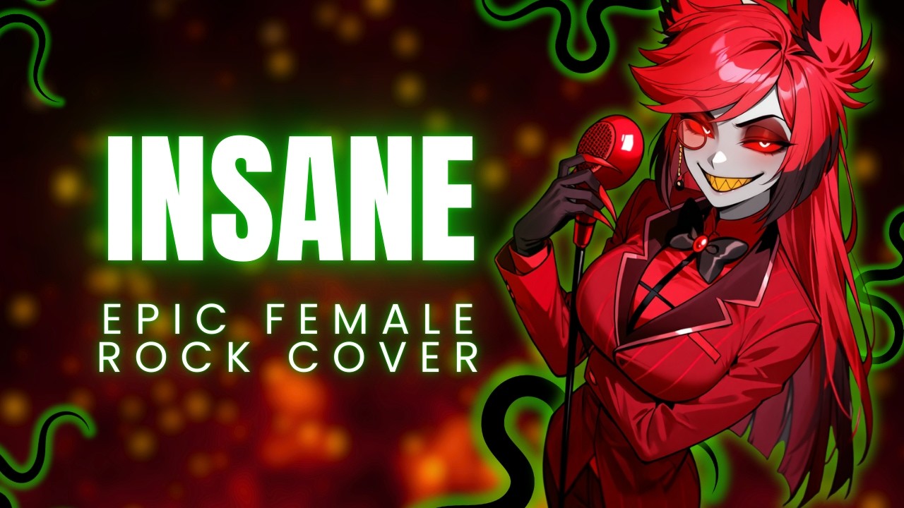 INSANE FEMALE ROCK COVER - HAZBIN HOTEL / BLACK GRYPH0N & BAASIK