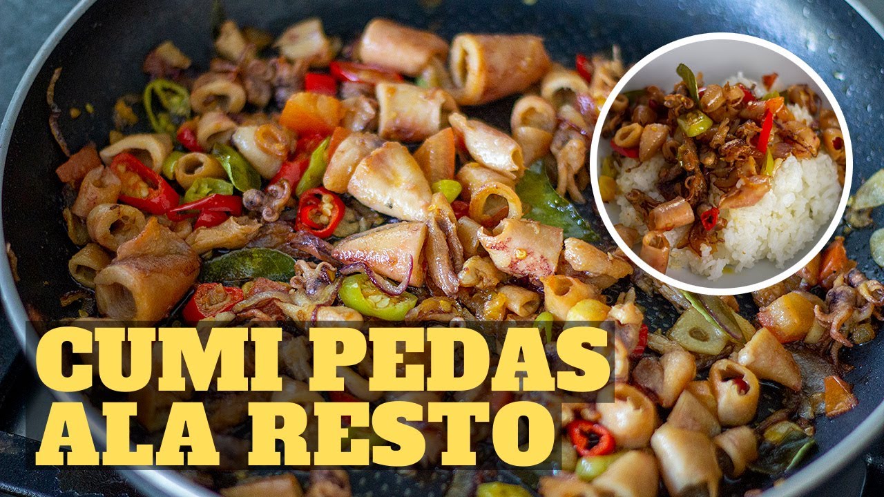 RESEP CUMI PEDAS ALA RESTO SIMPEL /SPICY STIR-FRIED SQUIDS - CULINARY COOKING