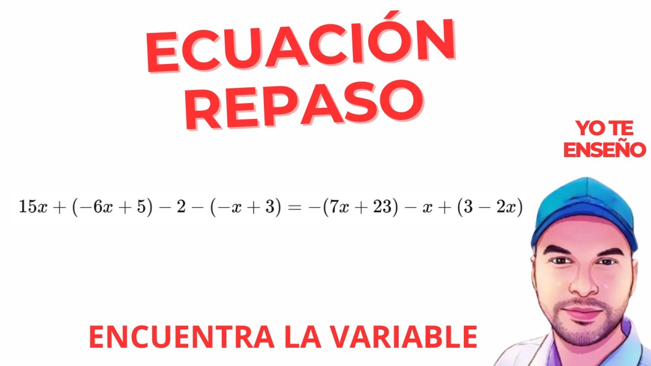 C&oacute;mo Resolver Ecuaciones con Par&eacute;ntesis y Signos Negativos | Paso a Paso| LUCHO PROFE