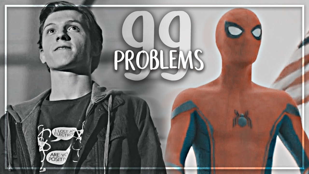 • peter parker | 99 problems