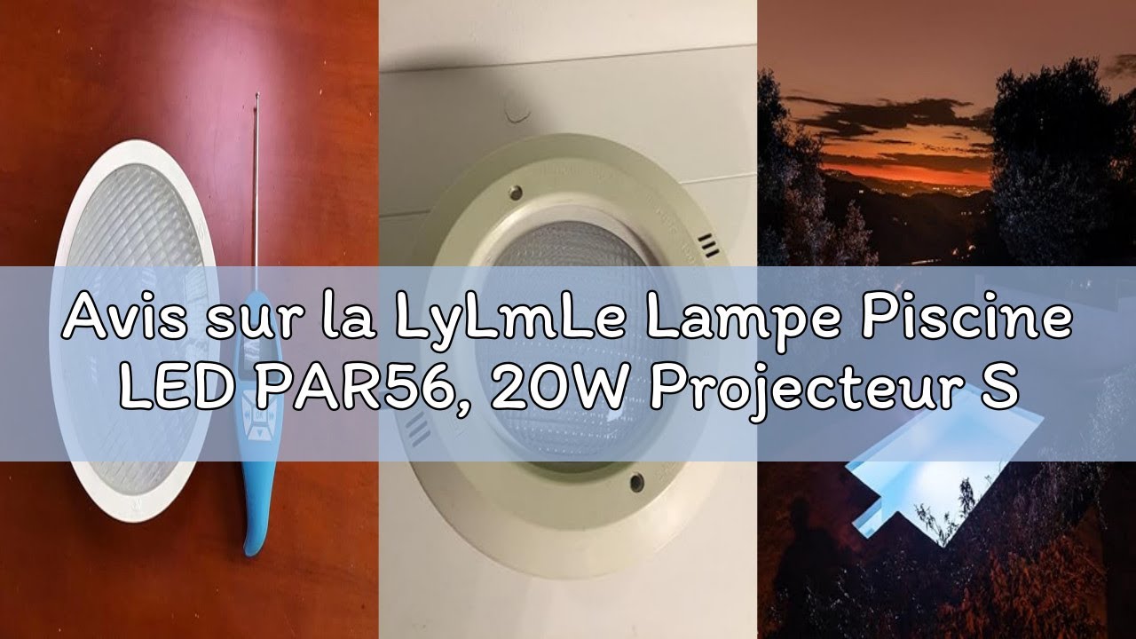 Avis sur la LyLmLe Lampe Piscine LED PAR56, 20W Projecteur Spot Piscine Encastrable RGB Dimmable Mul