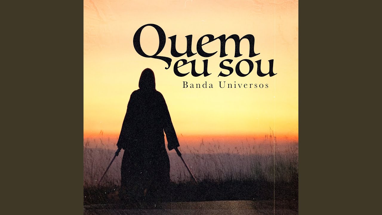 Quem Eu Sou