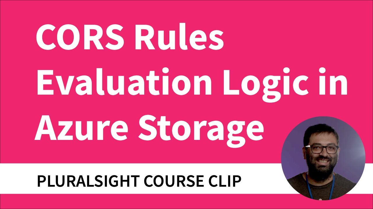 How Azure Evaluates CORS Rules for Storage