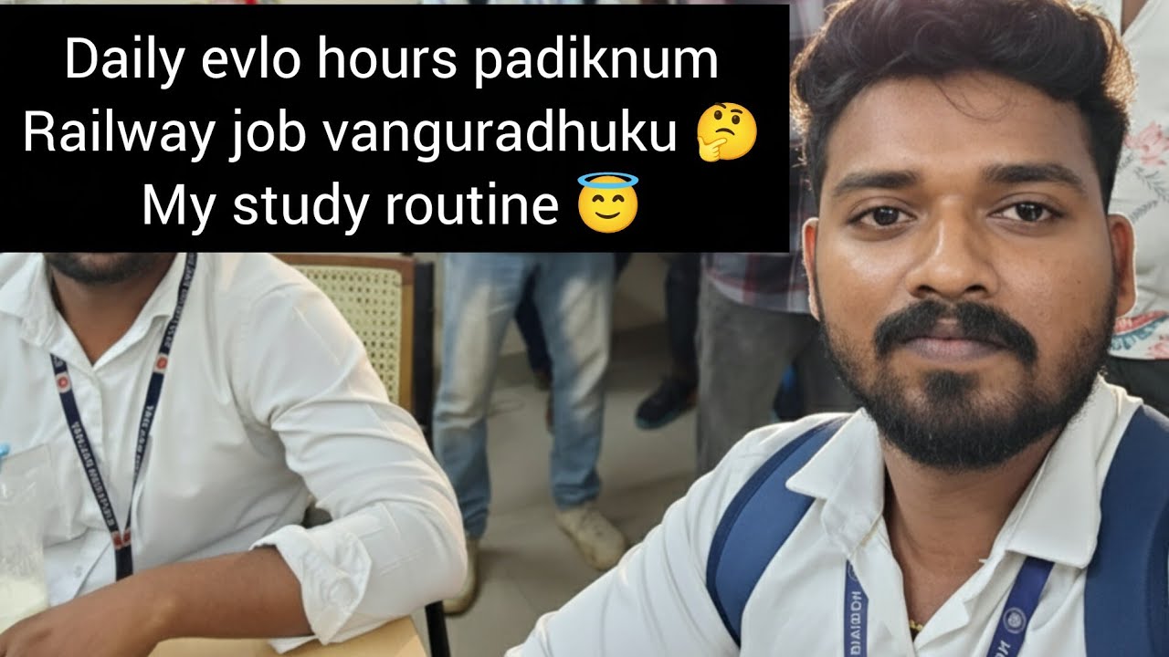 Daily evlo hours padiknum job vanguradhuku??? My study routine ❤️ #railwaystamil #viralvideo