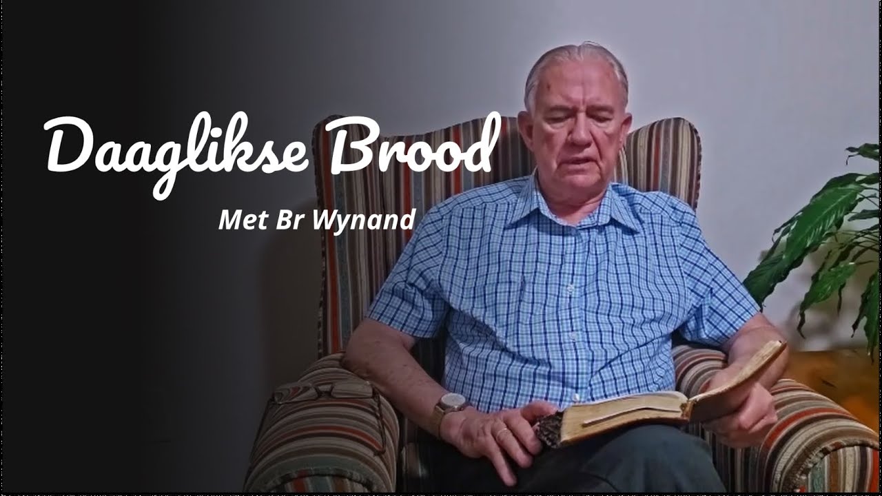 Daaglikse Brood - Met Broer Wynand