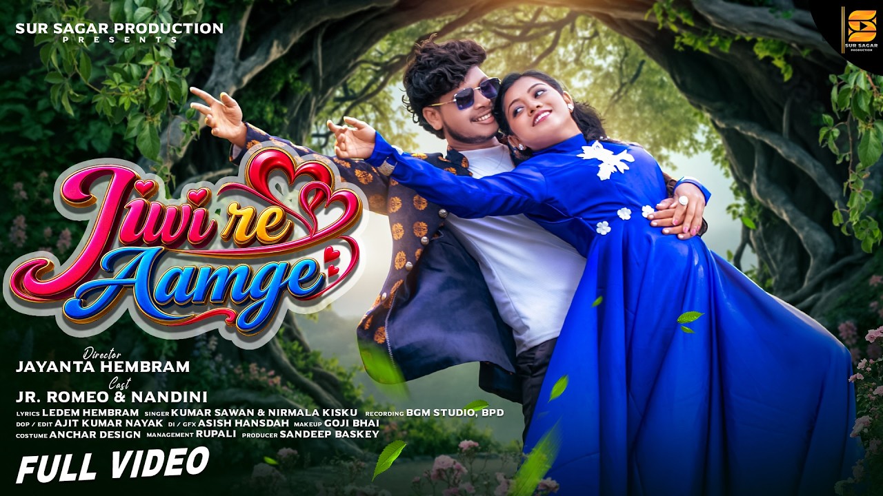 JIWI RE AAMGE || NEW SANTALI VIDEO 2026-27|| Jr ROMEO & NANDINI TUDU || SUR SAGAR PRODUCTION