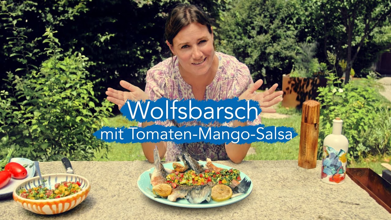 Wolfsbarsch mit Mango-Tomaten Salsa | VRONI kocht PRECHTL