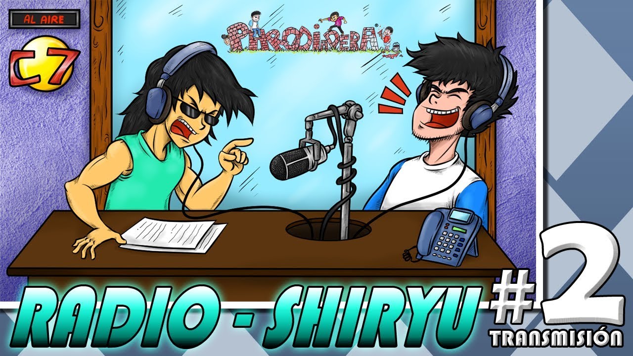 RADIO SHIRYU Transmisión #2 || Parodiadera