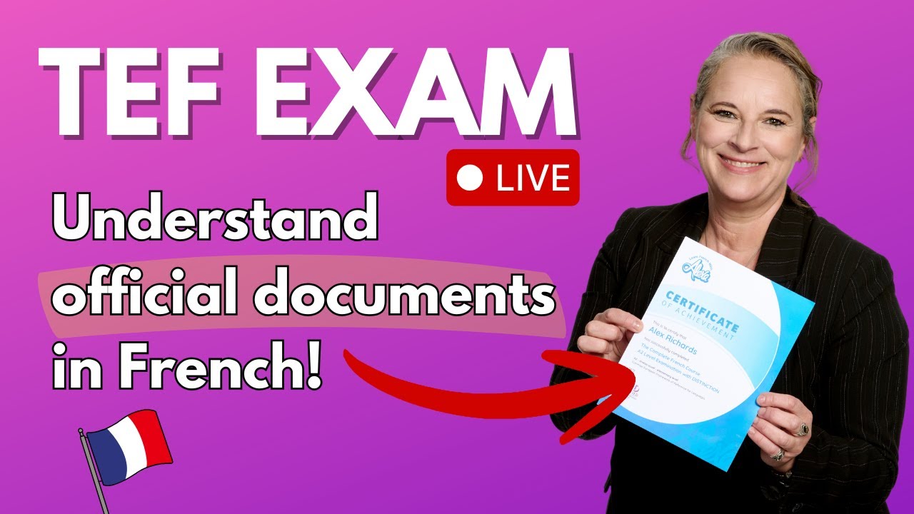 Understanding official documents in French - TEF Exam - Live exercise