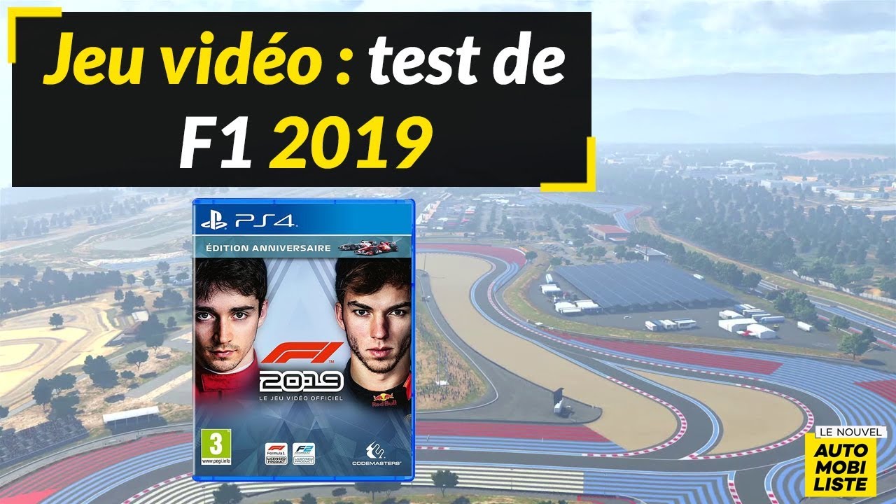 Test du jeu F1 2019 - Le Nouvel Automobiliste