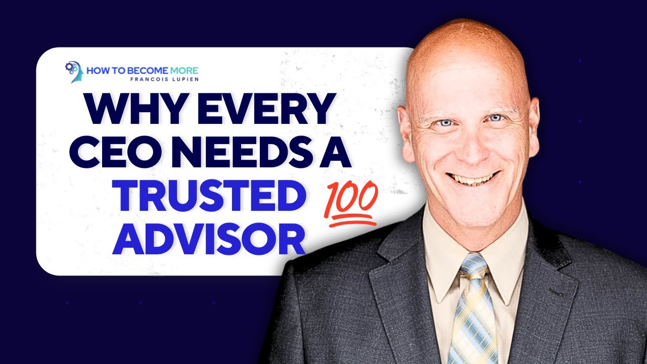 Why is it Valuable to Have a Trusted Advisor in Your Corner?
