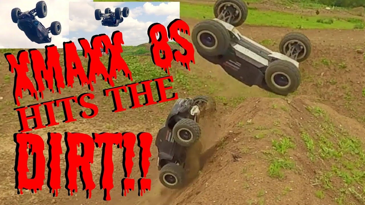 Traxxas x maxx 8s Dirt War's