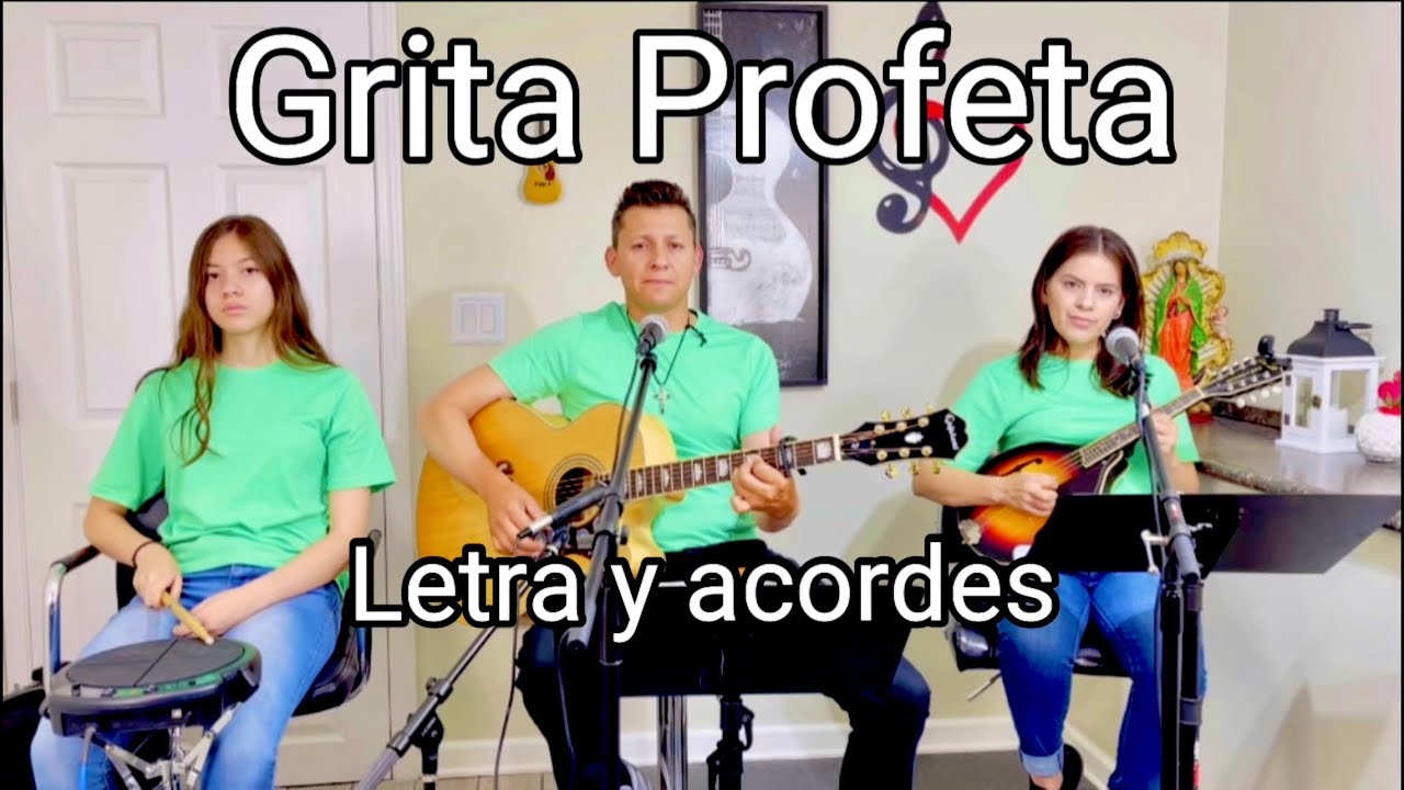 Grita Profeta Autor Emilio Vicente Matéu canto de (salida) Letra y acordes
