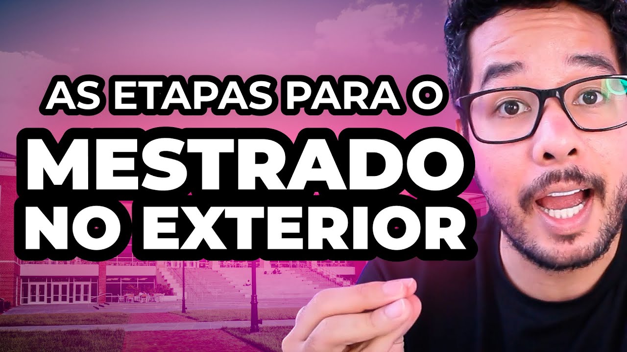 COMO CONQUISTAR UM MESTRADO NO EXTERIOR DE GRAÇA! | documentação para estudar fora