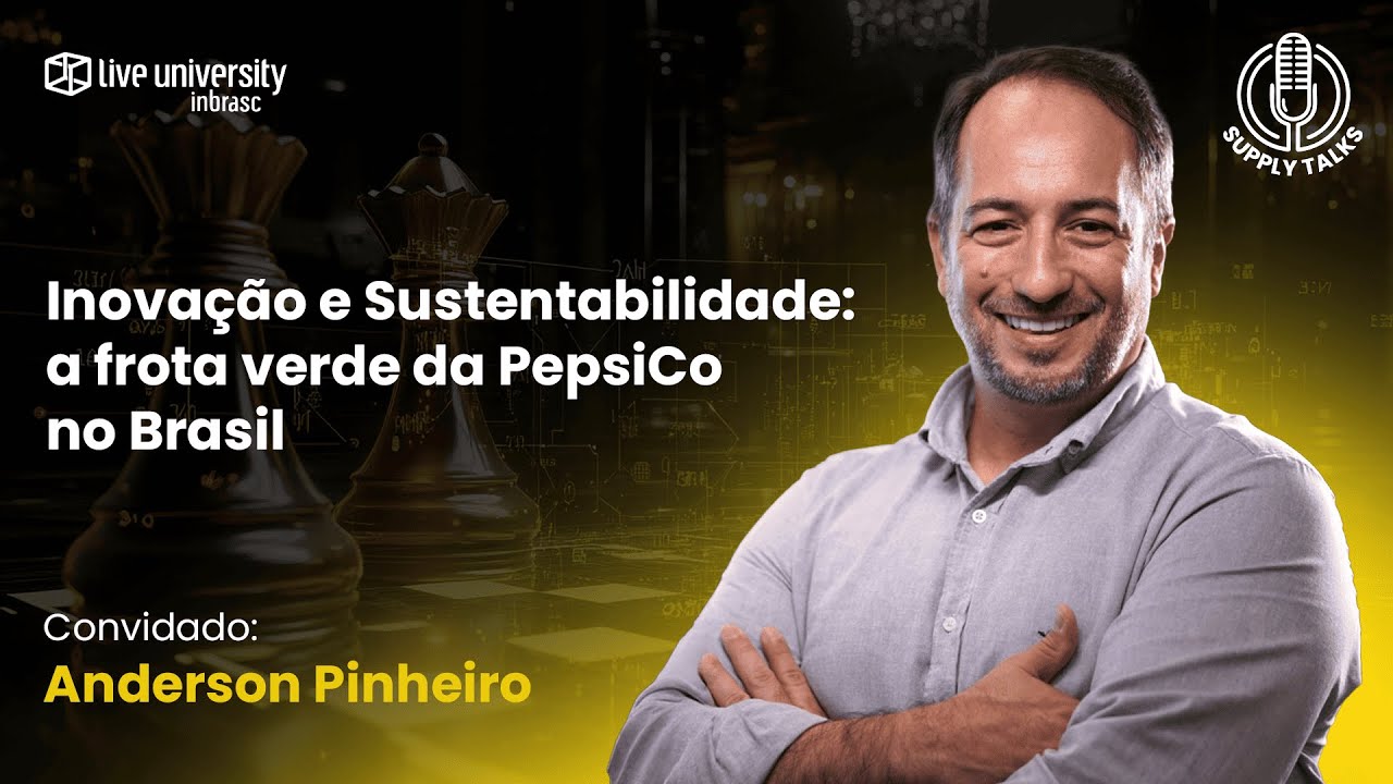 Inovação e Sustentabilidade: a frota verde da PepsiCo no Brasil | Supply Talks #68