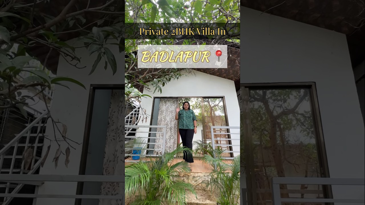 Affordable Private 2 BHK Villa In Badlapur | Private Stay At Badlapur For Your Next Vacation