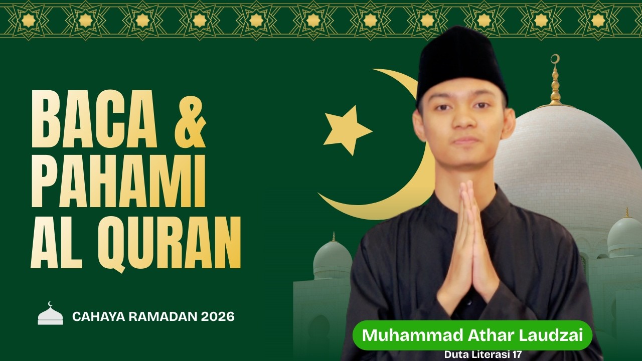 Pentingnya Membaca dan Memahami Al-Qur’an di Bulan Suci