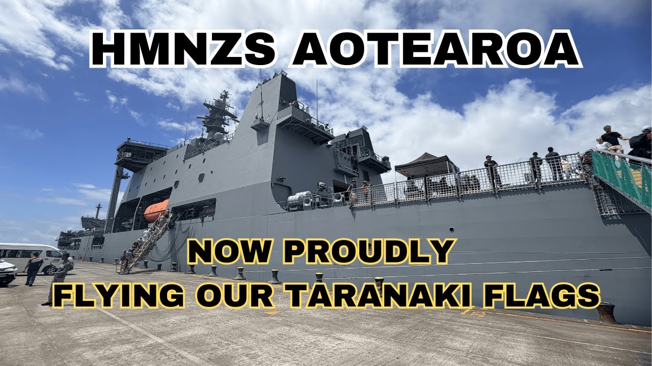 HMNZS AOTEAROA proudly flying Taranaki flags